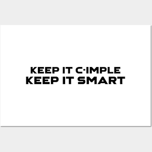 Keep It C-Imple Keep It Smart Programming Posters and Art